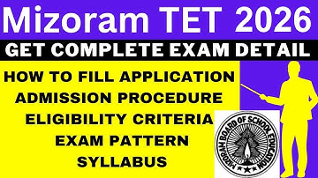 Mizoram TET 2026 Notification (Out), Application, Dates, Eligibility, Syllabus, Pattern, Admit Card