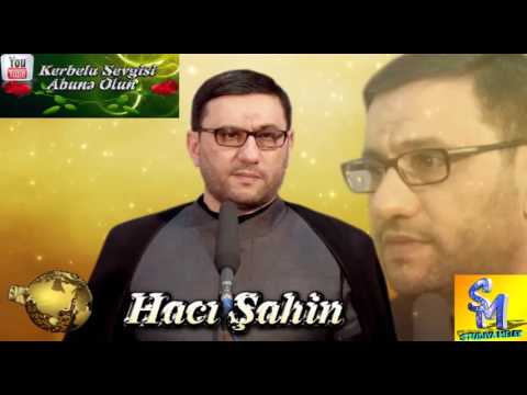 Haci Sahin Qiyamet Haqqinda 2017