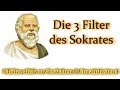 Die 3 Filter des Sokrates | Schütze dich vor Gerüchten und Unwahrheiten!