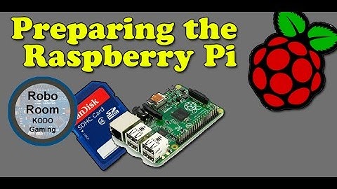 Robo Room - Quick Guide - Preparing the Raspberry Pi