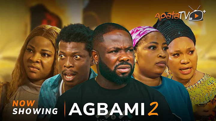 Agbami 2 - Yoruba Movie 2025 Drama Apa, Itele, Jaiye Kuti, Dele Odule, Yetunde Rachel, Tope Adebayo