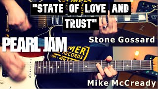 State Of Love And Trust -Pearl Jam- Guitar Cover With TAB Both Parts