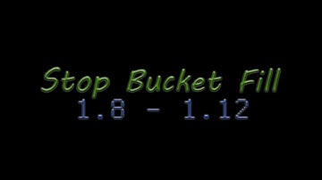 StopBucketFill - Plugin Tutorial/Overview
