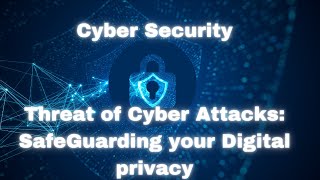Cyber Attacks: The Invisible Threat to Your Digital Privacy #cybersecurity