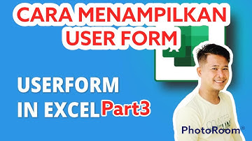 CARA MENAMPILKAN USER FORM VBA EXCEL PEMULA