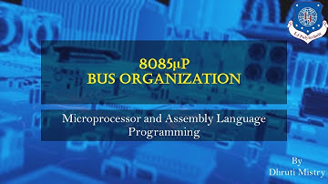 8085µP Bus Organization