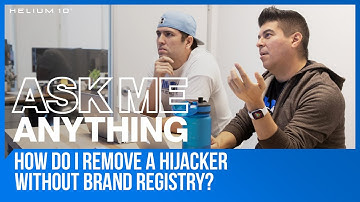 How Do I Remove a Hijacker Without Brand Registry?