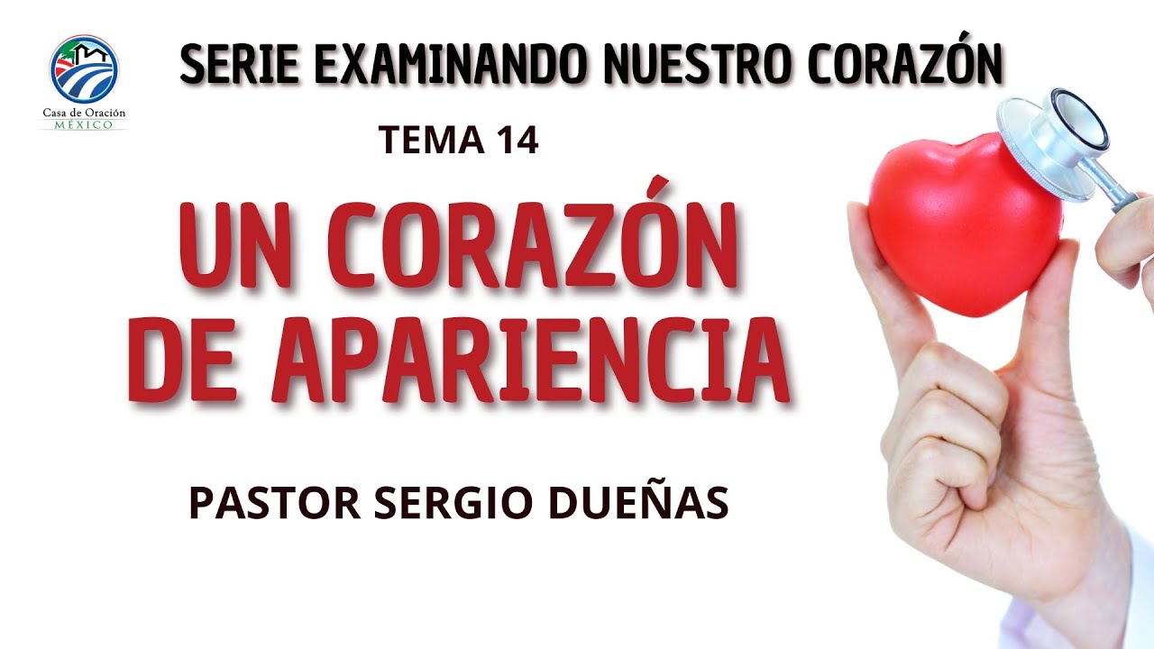 Sergio Dueñas - Un corazón de apariencia