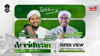 🔴 [LIVE] IKHTITAM SEMENTARA MTWM AR-RIDWAN KOTA BATU | ISPER VIEW | PAYAN - DESA PUNTEN | 3 FEB 2026
