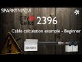2396 Ep 3 - Cable calculation example - Beginner