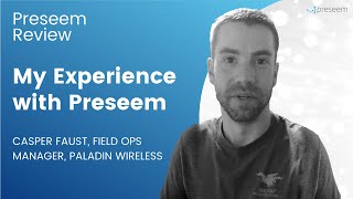 Reduce Latency And Improve Qoe With Preseem - Customer Testimonial