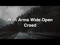 Creed - With Arms Wide Open (lyrics)