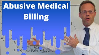 Abusive Medical Billing: What Is It and How to Stop It