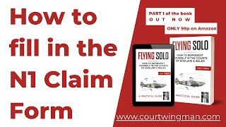 How to fill in the N1 Claim Form: UK General Litigation & Small Claims