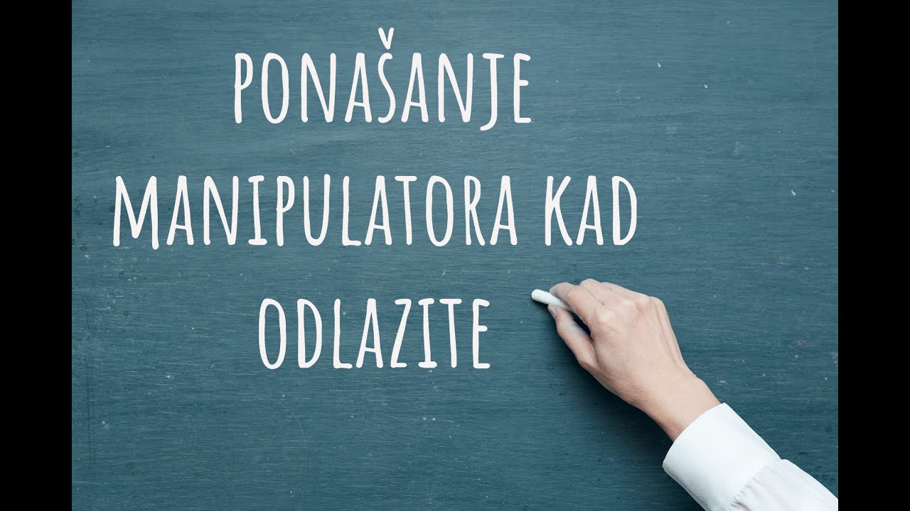 Ponašanje MANIPULATORA kad odlučite otići / dr. sc. Elvira Mlivić (Filaks)