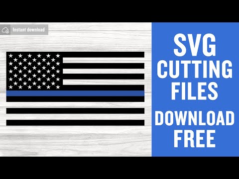 Blue Line Flag Svg Free Cutting Files for Cricut Free Download