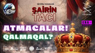 Atmacalar - Qalmaqal Qizil Tac Uğrunda Şai̇ri̇n Taci Meyxana Yarişmasi Space Tv Ramedia