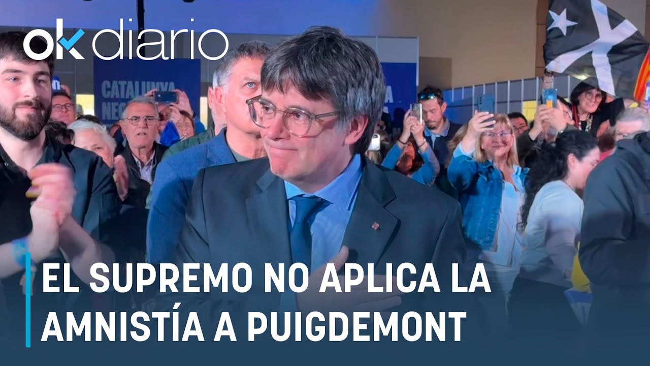 El Supremo avala la decisión de no aplicar la amnistía a Puigdemont por ...