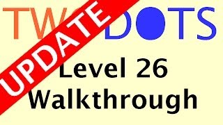 Two Dots Level 26 | OLD Version | TwoDots 26