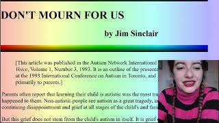 Jim Sinclair’s Don’t Mourn For Us speech and how it informed the Neurodiversity Movement