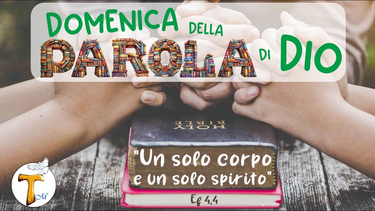 Domenica della Parola di Dio  - 25 Gennaio 2026