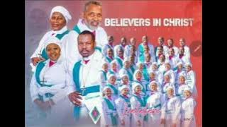 Believers In Christ - Iselelesi