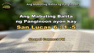 "Lucas 6:1-5 | Ang Panginoon ng Araw ng Pamamahinga |  September 6,2025”