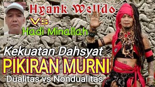 Sylogis Spiritual | KEKUATAN DAHSYAT  PIKIRAN MURNI | Hyank Welldo