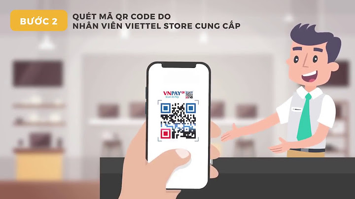 So sánh vnpay qr pay viettelpay năm 2024