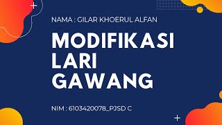 MODIFIKASI LARI GAWANG || ATLETIK TERAPAN