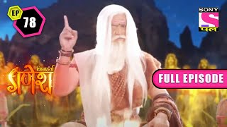 Mahadev Confronts Tripurasur Part 2  Vighnaharta Ganesh  Ep 78   Episode  12 February 2022