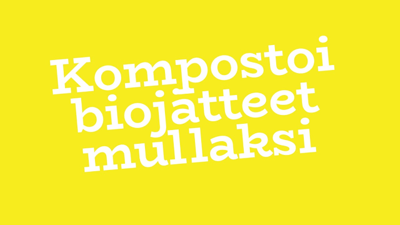 Kompostoi biojätteet mullaksi