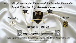 Joyce Gillespie Harrington Educational & Charitable Foundation Jewel Scholarship Awards Presentation