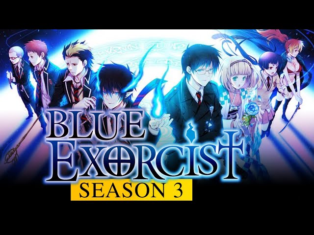 Konosuba, Classroom of the Elite Season 3, Blue Exorcist Season 3