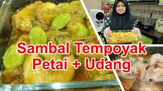 Resepi Sambal Tempoyak Petai + Udang | Mudah & Sedap