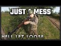 SOME ROUNDS ARE JUST A MESS - Hell Let Loose