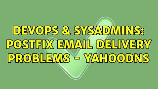 Famous DevOps & SysAdmins: Postfix email delivery problems - yahoodns (3 Solutions!!) Net Worth