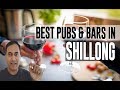 Best bars pubs  hangout places in shillong india