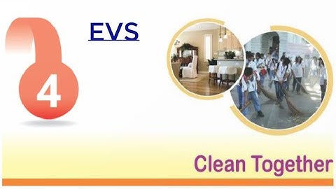 Clean Together/ Class-5/ EVS/ Chapter-4/ RBSE/CBSE