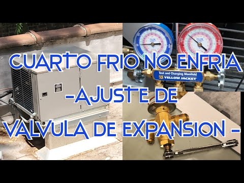 Camara Frigorifica o Cuarto Frio No enfria - Como ajustar valvula de expansion y recalentamiento? 5 averías comunes en cámaras frigoríficas: cómo solucionarlas