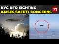Ufo sighting over nyc sparks viral speculation and safety concerns