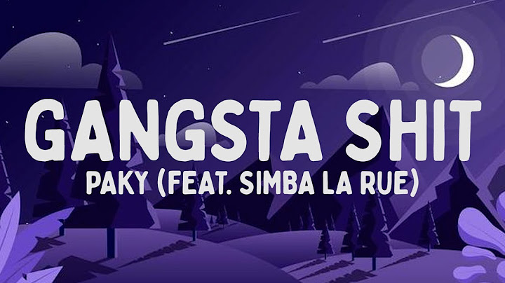 Paky - Gangsta Shit feat. Simba La Rue (Testo/Lyrics)