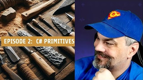 Primitive Types in C# - C# in the Cards Episode 2