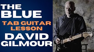 The Blue | David Gilmour | TAB Guitar Lesson