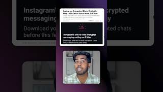 Instagram Just Killed End-to-End Encryption DMs