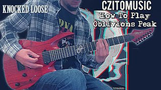 How To Play: Oblivions Peak by Knocked Loose (with TABS) | Guitar Lesson