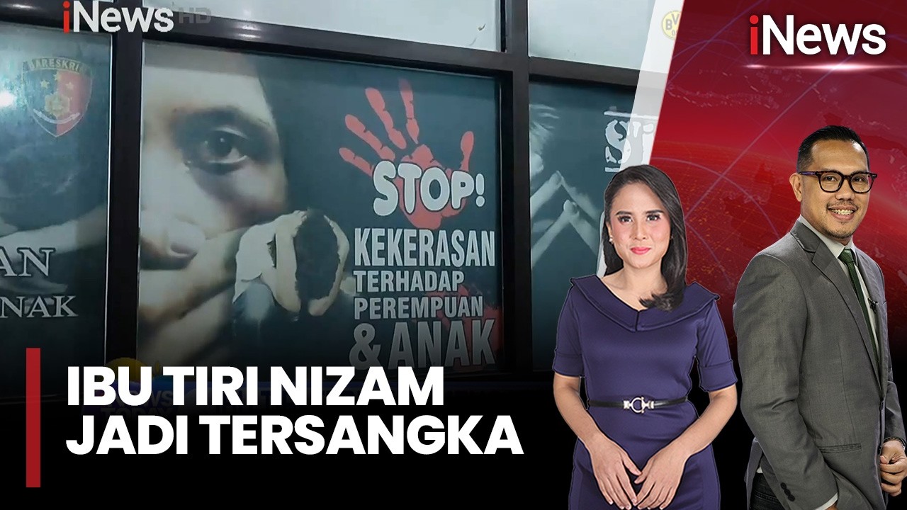 bu Tiri Nizam Jadi Tersangka, Terbuki Menganiaya Nizam Sejak 2023 |iNews Today 26/01