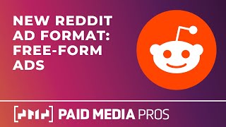 NEW Reddit Free-Form Ads