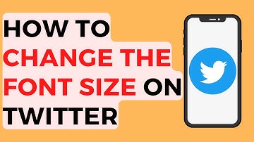 How to Change Font Size on Twitter
