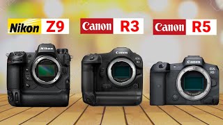 Nikon Z9 Vs Canon EOS R3 Vs Canon EOS R5